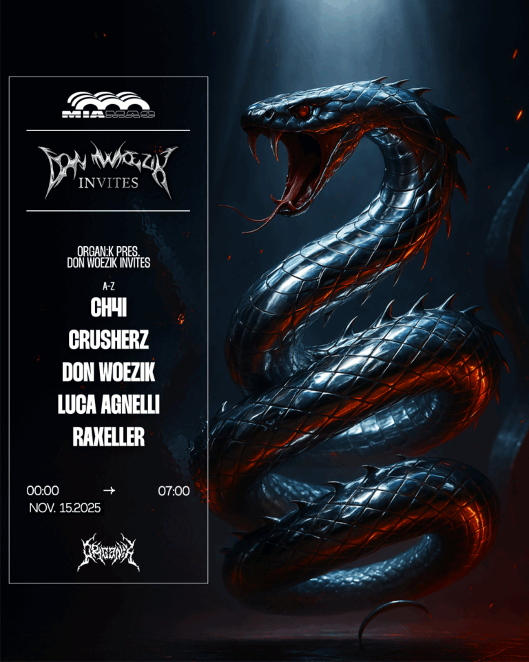 ORGANÏK : Don Woezik Inv. Luca Agnelli, Raxeller, Crusherz & Ch4i