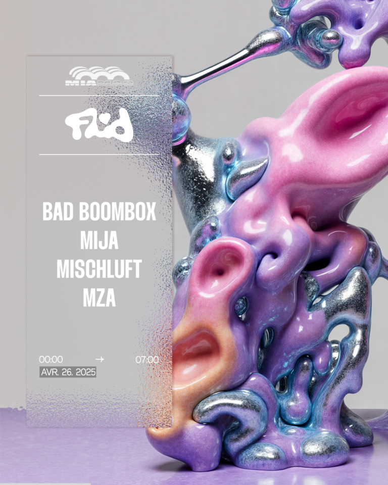 FLUID : Bad Boombox, Mischluft, Mija & MZA