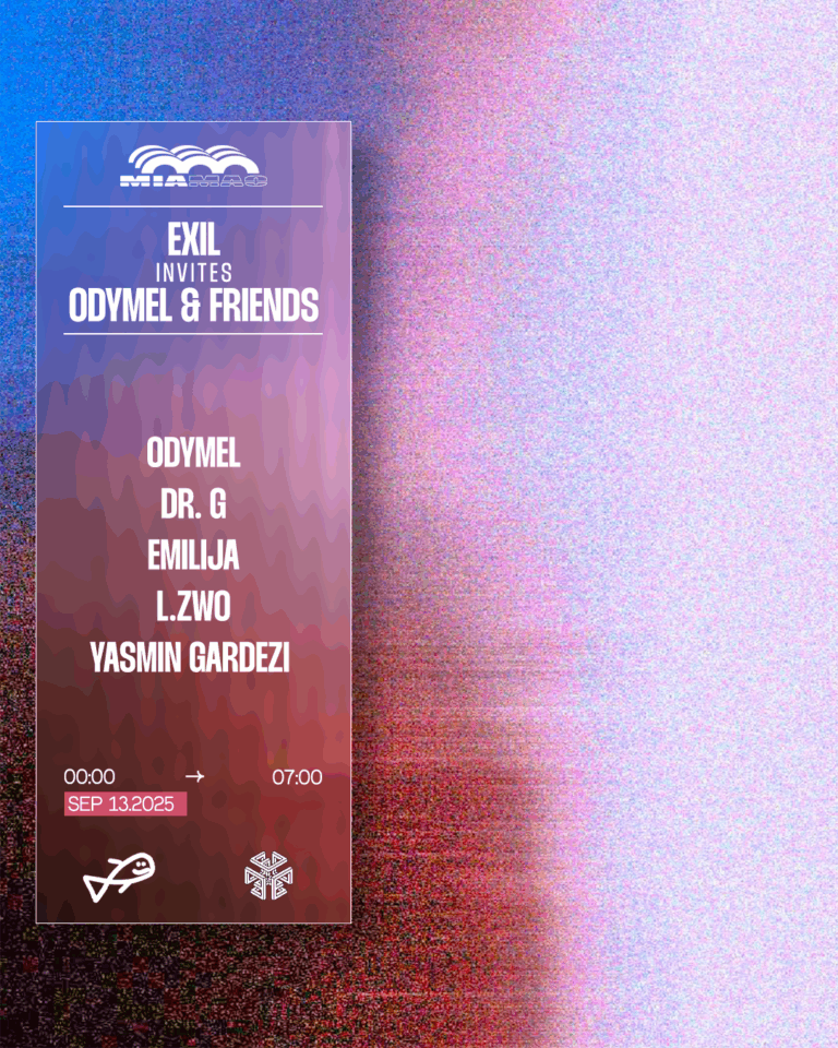 Exil x Odymel & Friends