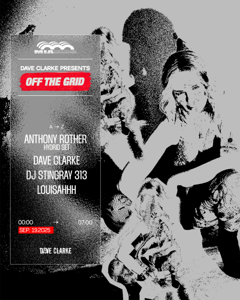 OFF THE GRID : DJ Stingray 313, Louisahhh, Anthony Rother, Dave Clarke