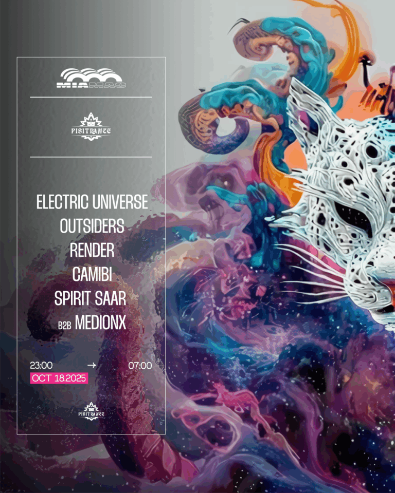 Pisitrance: Electric Universe, Outsiders, Render, Camibi, Spirit Saar & MedionX