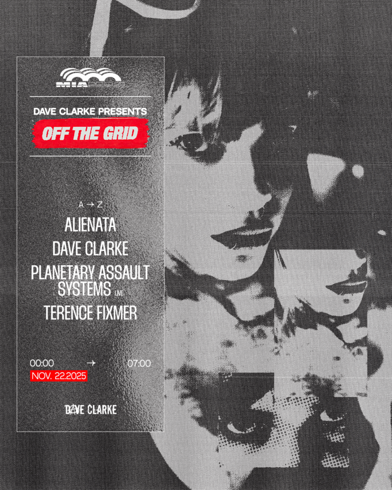 OFF THE GRID : PLANETARY ASSAULT SYSTEMS, DAVE CLARKE & MORE