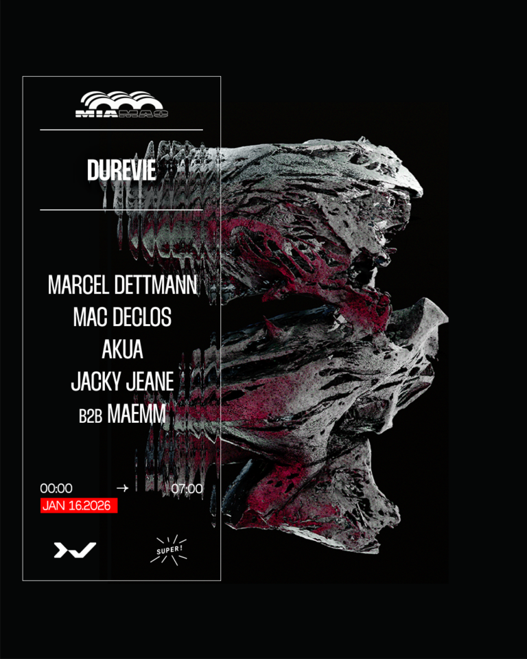 DURE VIE : Marcel Dettmann, Mac Declos, Akua & more