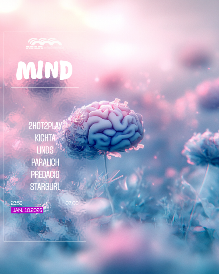 MIND : 2HOT2PLAY, KICHTA, PARALICH, LINDS