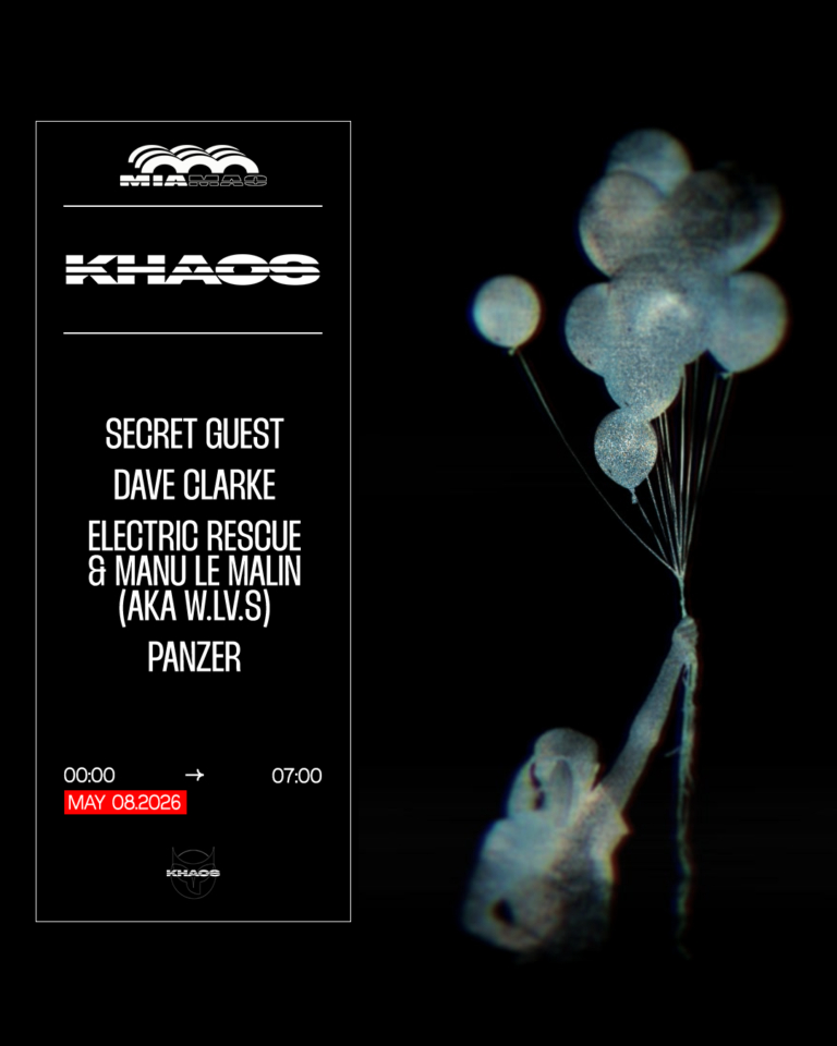 KHAOS : ELECTRIC RESCUE & MANU LE MALIN, DAVE CLARKE & MORE