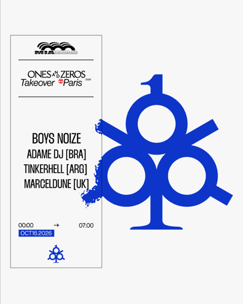 Ones And Zeros · Take Over Paris : Boys Noize & More