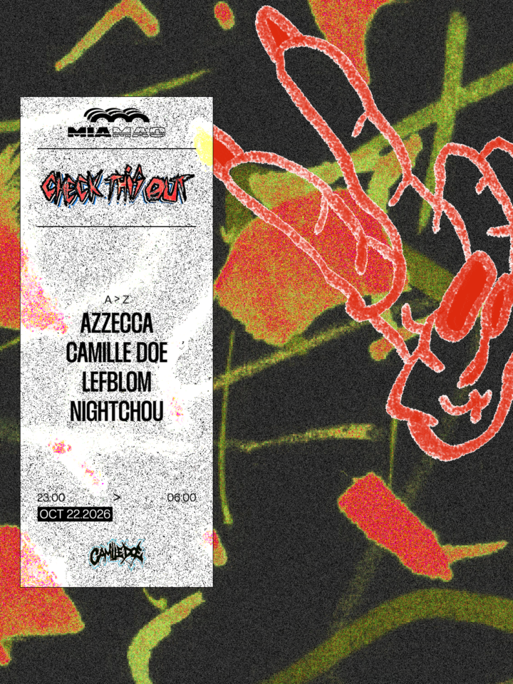 CHECK THIS OUT : AZZECCA, Camille Doe, Lefblom, Nightchou